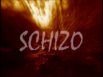 Schizo Trailer